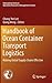 Handbook of Ocean Container Transport Logistics: Making Global Supply Chains Effective (International Series in Operations Research & Management Science, 220)