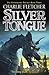 Silvertongue (Stoneheart Trilogy, #3)