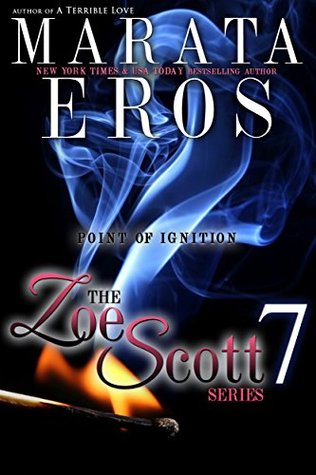 Point of Ignition (Zoe Scott #7; Dara Nichols #15)