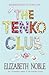 The Tenko Club by Elizabeth Noble The Tenko Club by Elizabeth Noble