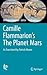 Camille Flammarion's The Planet Mars: As Translated by Patrick Moore (Astrophysics and Space Science Library, 409)