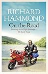 On the Road by Richard  Hammond