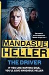 The Driver by Mandasue Heller