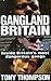 Gangland Britain