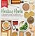 Healing Herbs: A Beginner's Guide to Identifying, Foraging, and Using Medicinal Plants / More than 100 Remedies from 20 of the Most Healing Plants