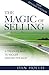 The Magic of Selling
