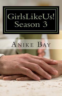 Girls Like Us! Season 3