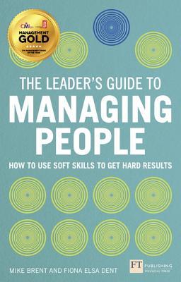 Leader's Guide to Managing People, The (Paperback)