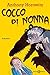 Cocco di nonna by Anthony Horowitz