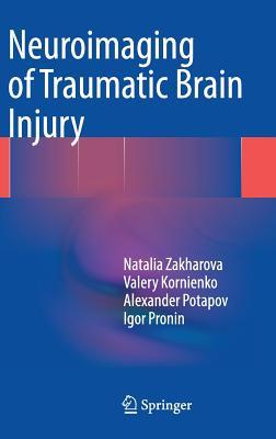 Neuroimaging of Traumatic Brain Injury