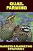 QUAIL FARMING: Markets and ...