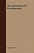 The Social Basis Of Consciousness by Trigant Burrow