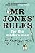 MR.Jones' Rules for the Modern Man