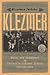 Klezmer: Music and Community in Twentieth-Century Jewish Philadelphia