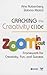Cracking the Creativity Code: Zoom in/Zoom out/Zoom in Framework for Creativity, Fun, and Success