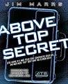 Above Top Secret:...