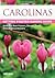 Carolinas Getting Started Garden Guide: Grow the Best Flowers, Shrubs, Trees, Vines & Groundcovers