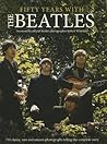 Fifty Years with the Beatles