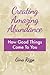 Creating Amazing Abundance: Simple Steps to Create More Prosperity and Well-Being in Your Life