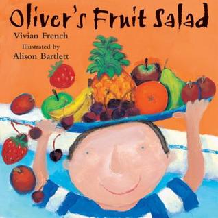 Oliver's Fruit Salad (Oliver, #4)