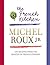 The French Kitchen by Michel Roux Jr.