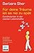Für deine Träume ist es nie zu spät: Durchstarten in der zweiten Lebenshälfte (German Edition)