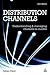 Distribution Channels: Understanding and Managing Channels to Market