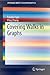 Covering Walks in Graphs (SpringerBriefs in Mathematics)
