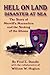 Hell on Land Disaster at Sea: The Story of Merrill's Marauders and the Sinking of the Rhona