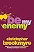 Be My Enemy