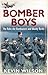 Bomber Boys: The RAF Offensive of 1943