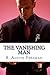 The Vanishing Man