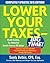 Lower Your Taxes - BIG TIME! 2015 Edition by Sandy Botkin