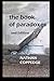 The Book of Paradoxes: Including Problems Encountered in Nathan Coppedge's Philosophy