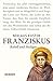 Franziskus: Rebell und Heiliger (German Edition)