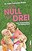 Von Null auf Drei by Franziska Rubin
