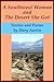 A Southwestern Woman and The Desert She Got: Stories and Poems