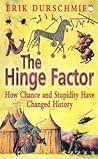 The Hinge Factor by Erik Durschmied