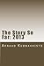 The Story So Far by Arnaud Kubwakristo