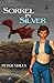 Sorrel in Silver (Sorrel #3)