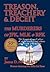 Treason, Treachery & Deceit: The Murderers of JFK, MLK, & RFK