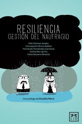 Resiliencia Gestión del naufragio (Viva) (Spanish Edition)