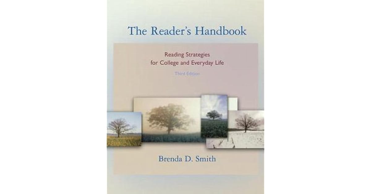 The Reader's Handbook: Reading Strategies for College and Everyday Life ...