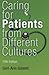 Caring for Patients from Different Cultures: Case Studies from American Hospitals