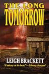 The Long Tomorrow