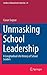 Unmasking School Leadership...