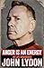 Anger Is an Energy by John Lydon
