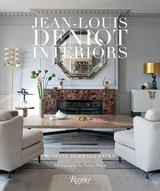 Jean-Louis Deniot: Interiors (Hardcover)