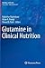 Glutamine in Clinical Nutrition by Rajkumar Rajendram