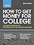 How to Get Money for College 2016